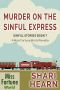 [Miss Fortune Universe 01] • Murder on the Sinful Express